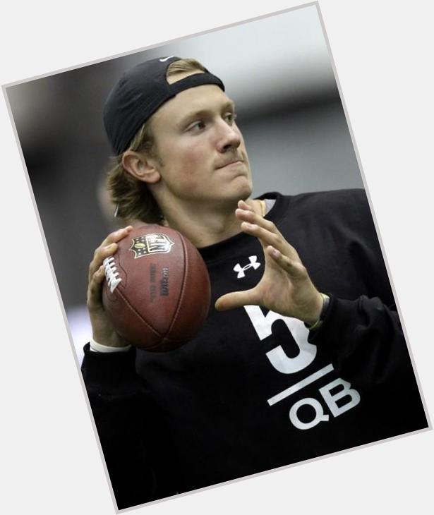   Happy Birthday To Blaine Gabbert!!       