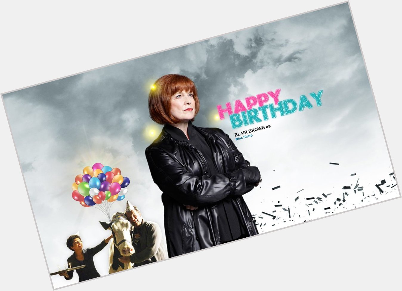 Happy birthday to one of finest - Blair Brown. 