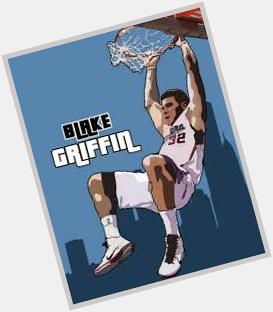 Happy Birthday Blake Griffin 