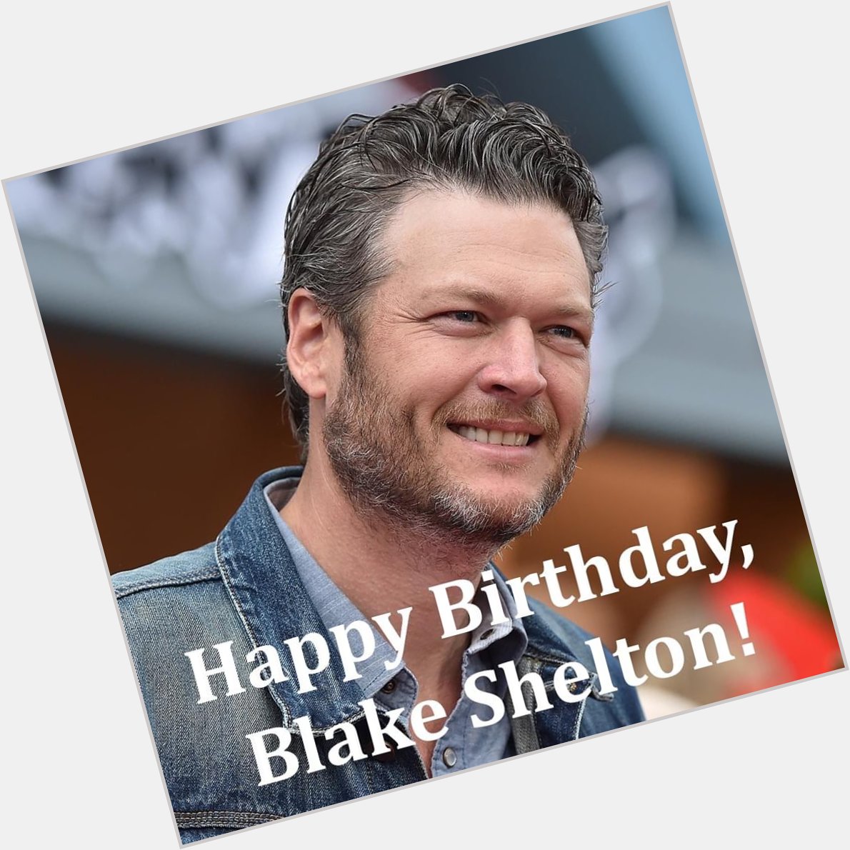 Happy Birthday, Blake Shelton ! The country music star and television personality is 44 years old today 