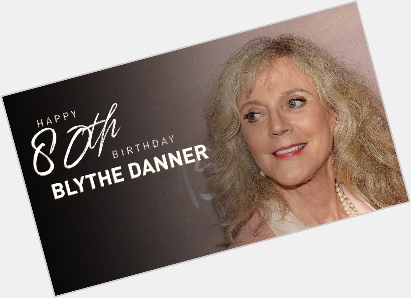 Happy 80th birthday Blythe Danner!

Read her bio here:  