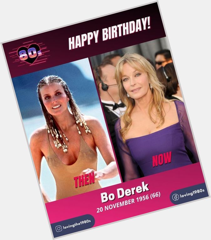 From Loving the 80\s,Happy Birthday Bo Derek 