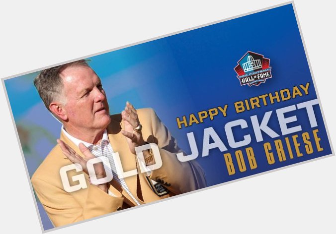 Happy Birthday to Hall of Fame QB Bob Griese! Hall of Fame Enshrinement Class of 1990. to wish Happy Birthday! 