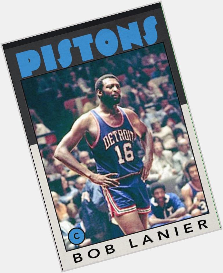 Happy 67th birthday to Bob Lanier. 2nd best Piston ever (Zeke) Winner of ABC 1 on 1 tourney. 