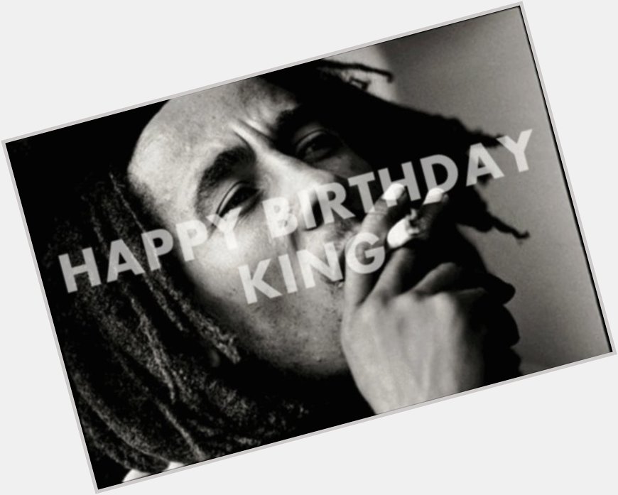 Happy birthday legend Bob Marley!        