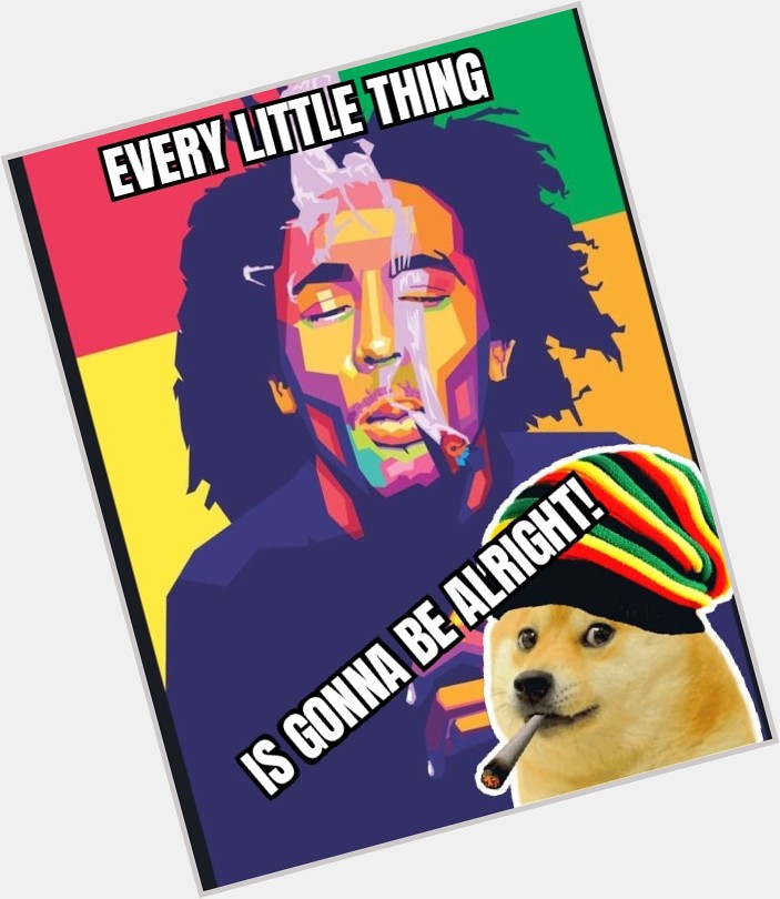 Fun fact: I share a birthday with Bob Marley! Happy Birthday to me, well, US!!  $DOGE 