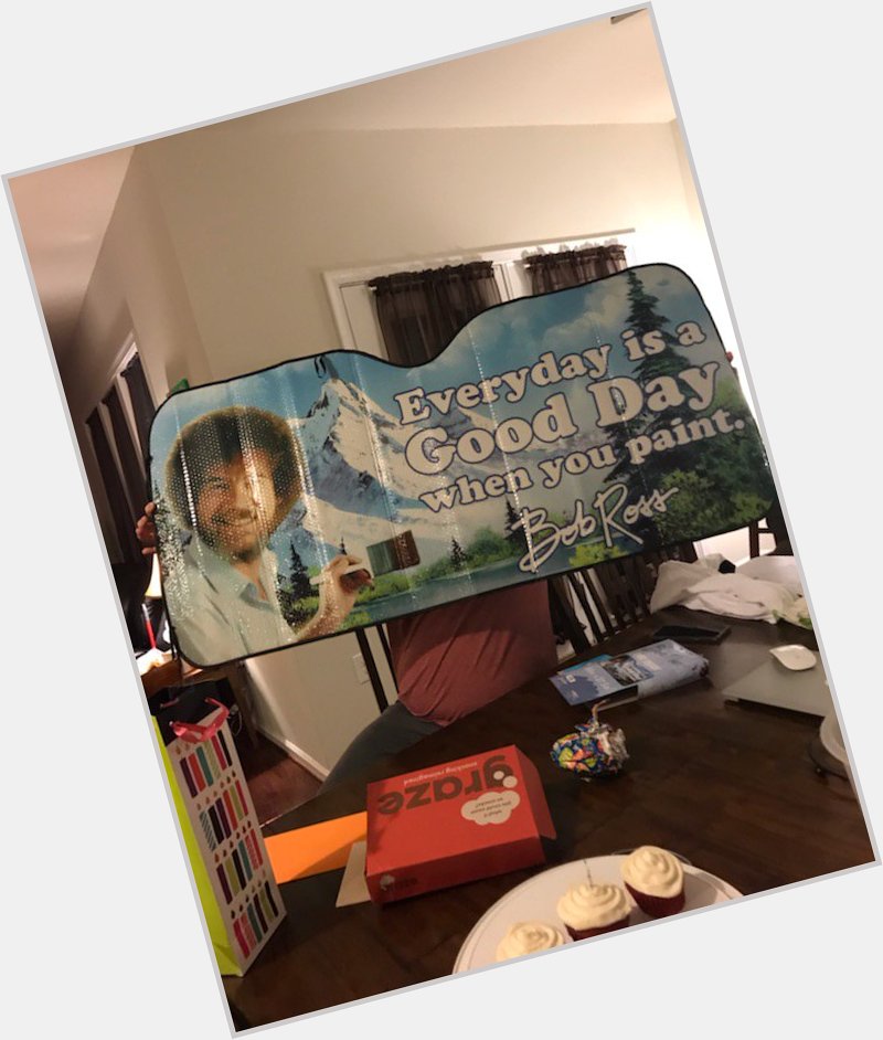 Happy birthday to me!! Bob Ross sunshade for my car and tickets to see in December! 
