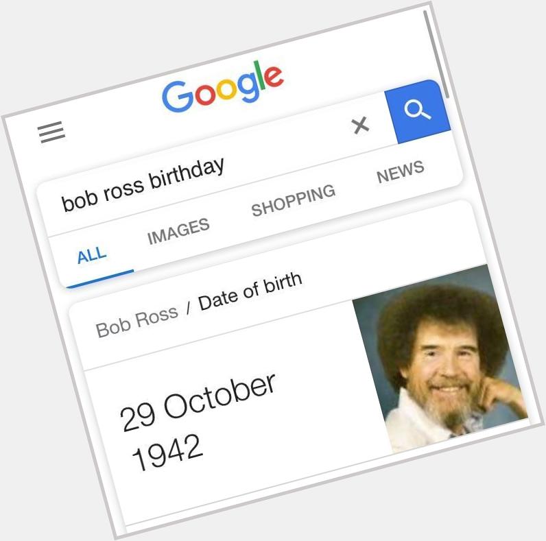 HAPPY BIRTHDAY BOB ROSS 