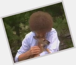 Bob Ross was the best thing that ever happened to Florida. Happy birthday to a legend.  