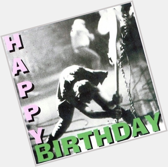 HAPPY BIRTHDAY
CF Turner-BTO, Bob Weir-Grateful Dead,Flea-Red Hot Chili Peppers, Tony Carey 