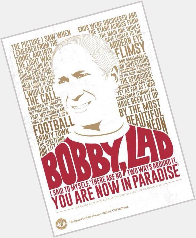Happy birthday Sir Bobby Charlton  