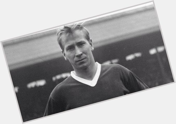 Happy birthday to. LEGEND!!! Sir Bobby Charlton 