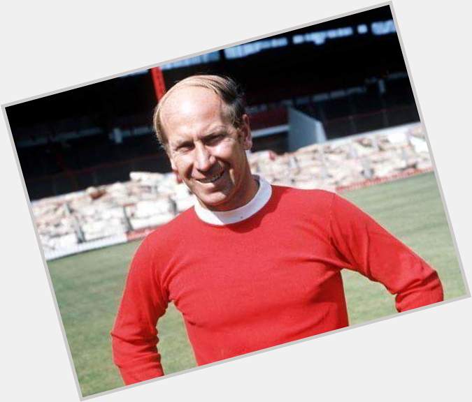 Happy 78th Birthday Sir Bobby Charlton;

249 goals for World Cup winner
European Cup winner
Ballon d\Or winner 