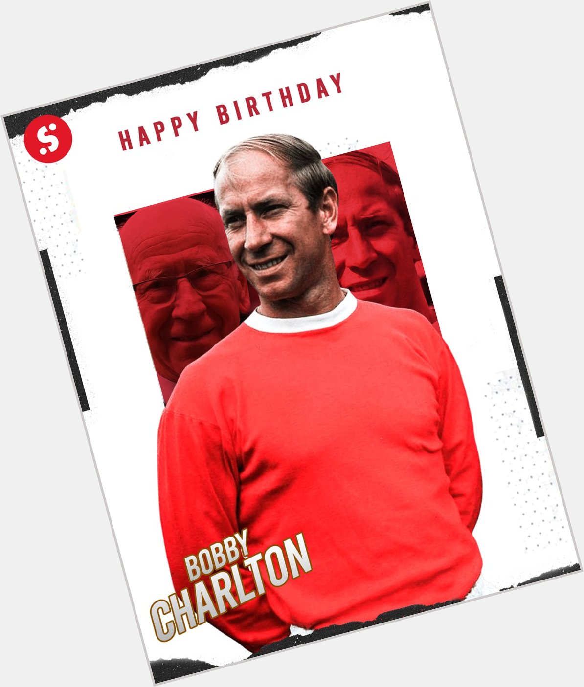 Happy birthday to Sir Bobby Charlton, who turns 8  5  today! Legend           