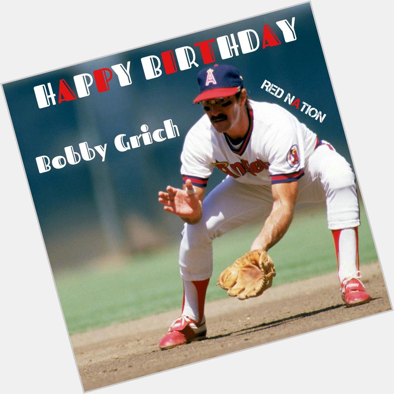 Happy Birthday Bobby Grich!       
