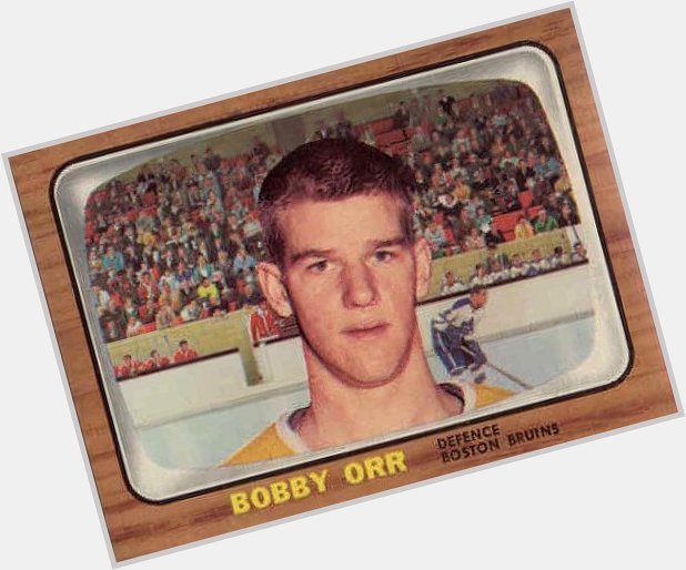 HAPPY HAPPY DAY MR.ORR!! Happy Birthday Bobby Orr! 