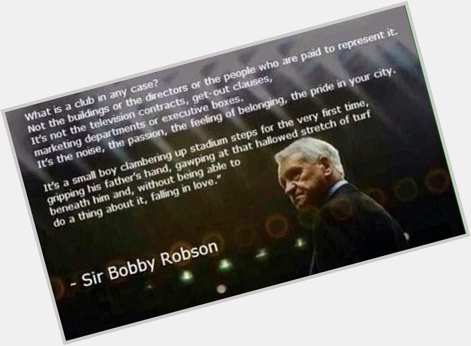 Happy birthday, Sir Bobby Robson       