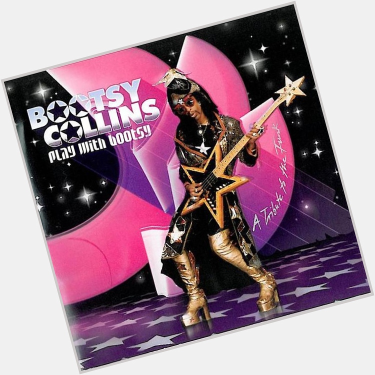 Happy 70th birthday to funk legend Bootsy Collins! 