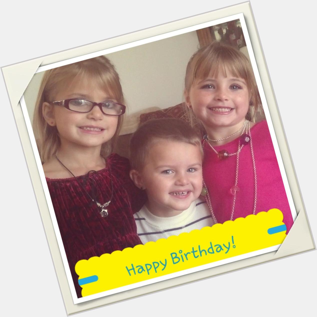  they wanted to send you another Happy Birthday! We love you Boy George! Love Madi, Colt & Hayleigh 