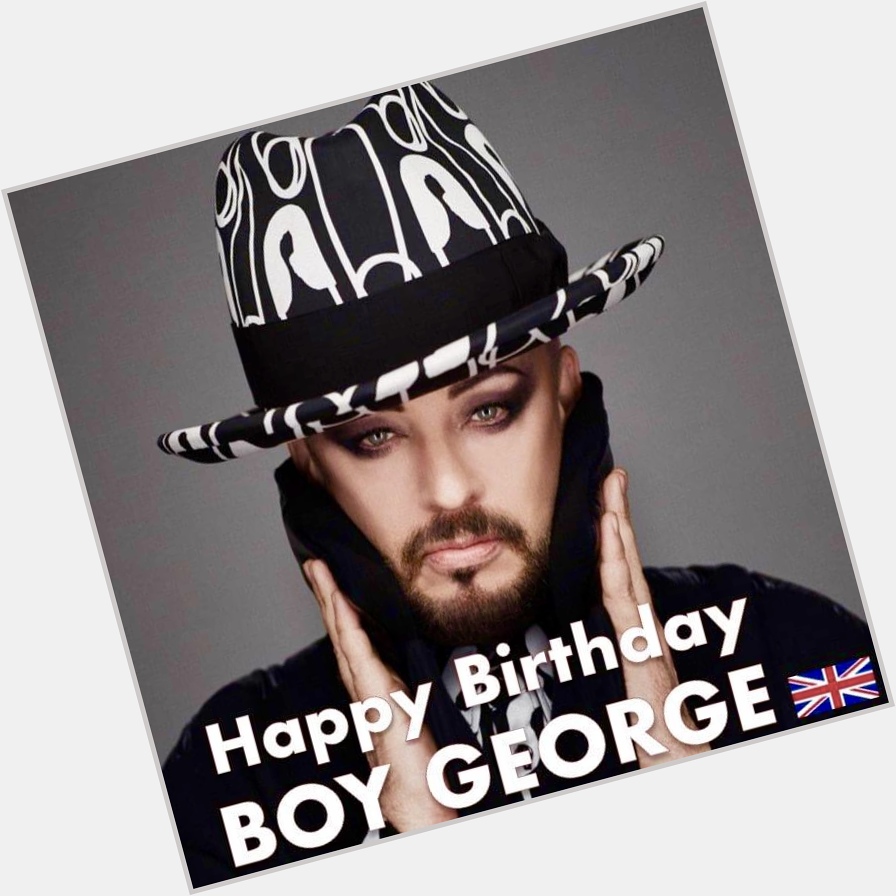 Happy 60th birthday George Alan O\Dowd aka Boy George!! June 14, 1961.            