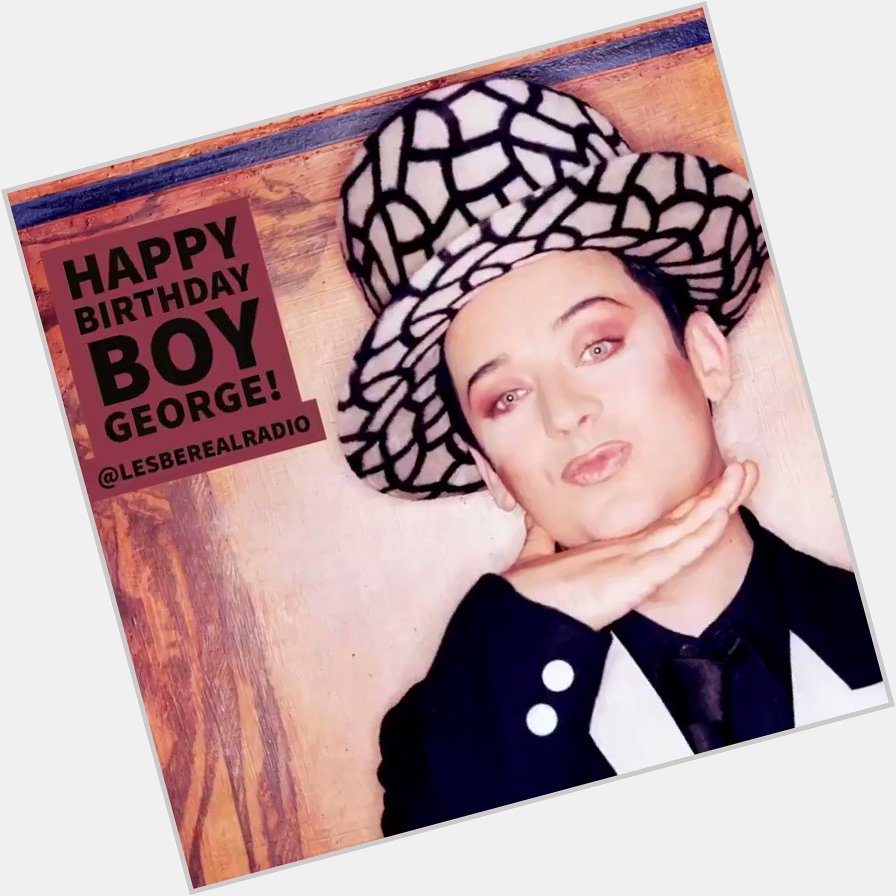 Boy George Turns 56 Today! Happy Birthday!

 