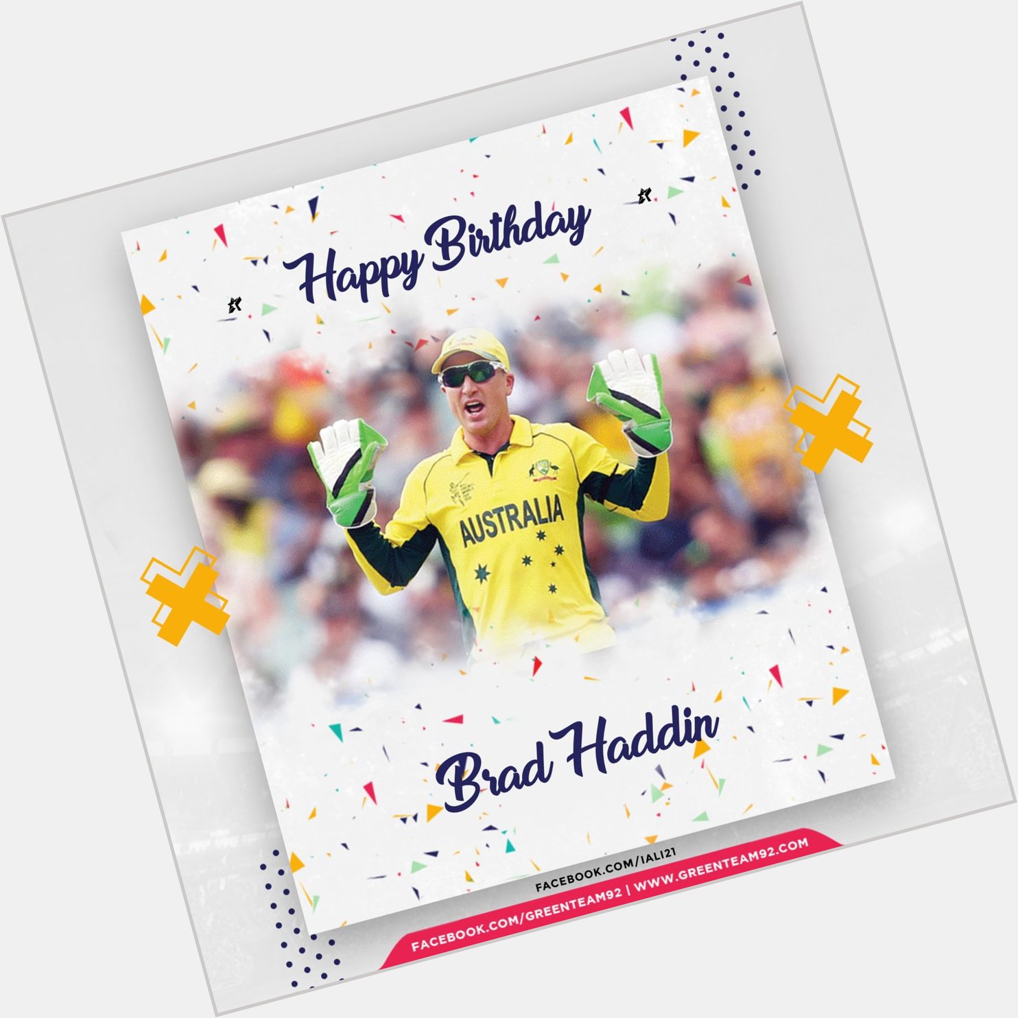 Happy 43rd Birthday to Brad Haddin! 6790 International runs 474 dismissals 2015 World Cup winner 