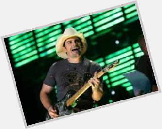 Happy Birthday to Brad Paisley! What a songwriter! 