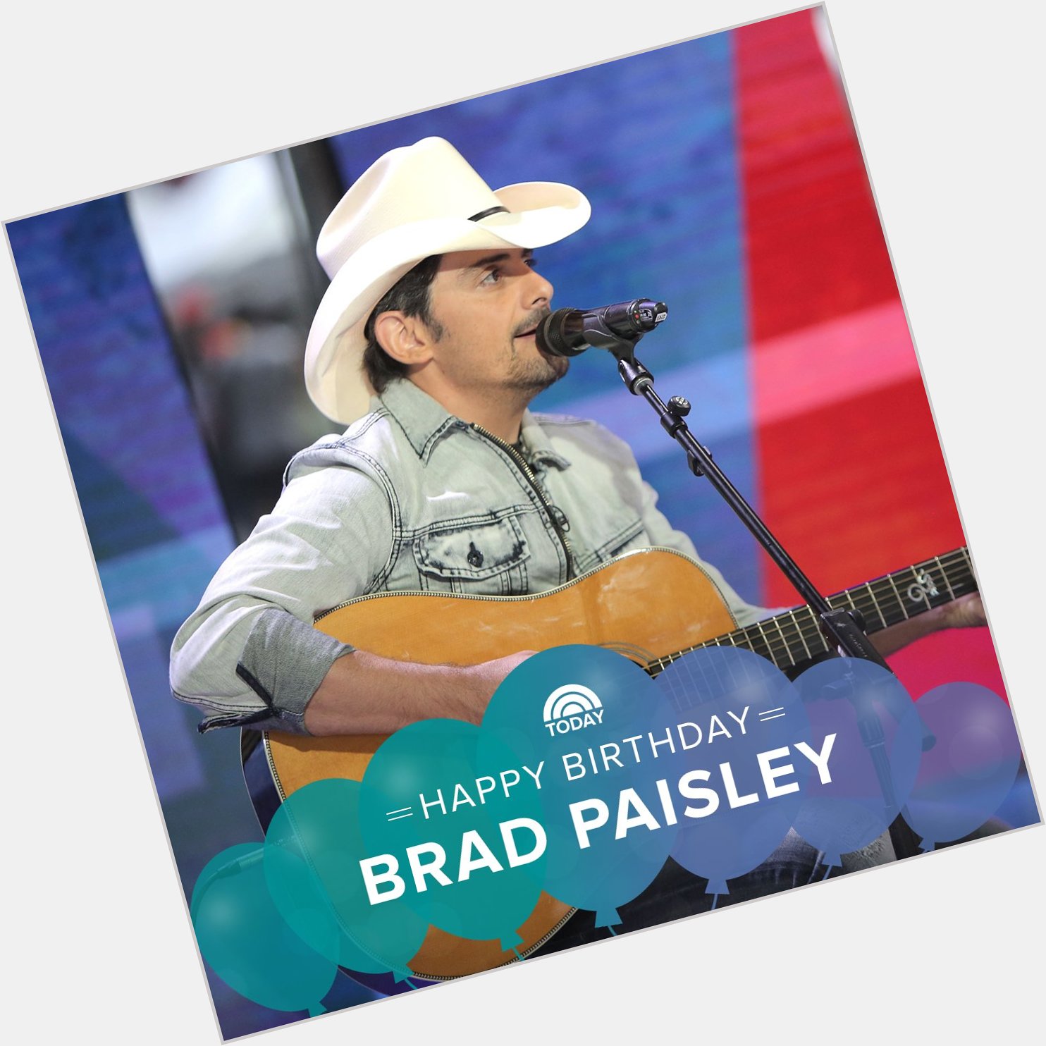 Happy birthday, Brad Paisley!  