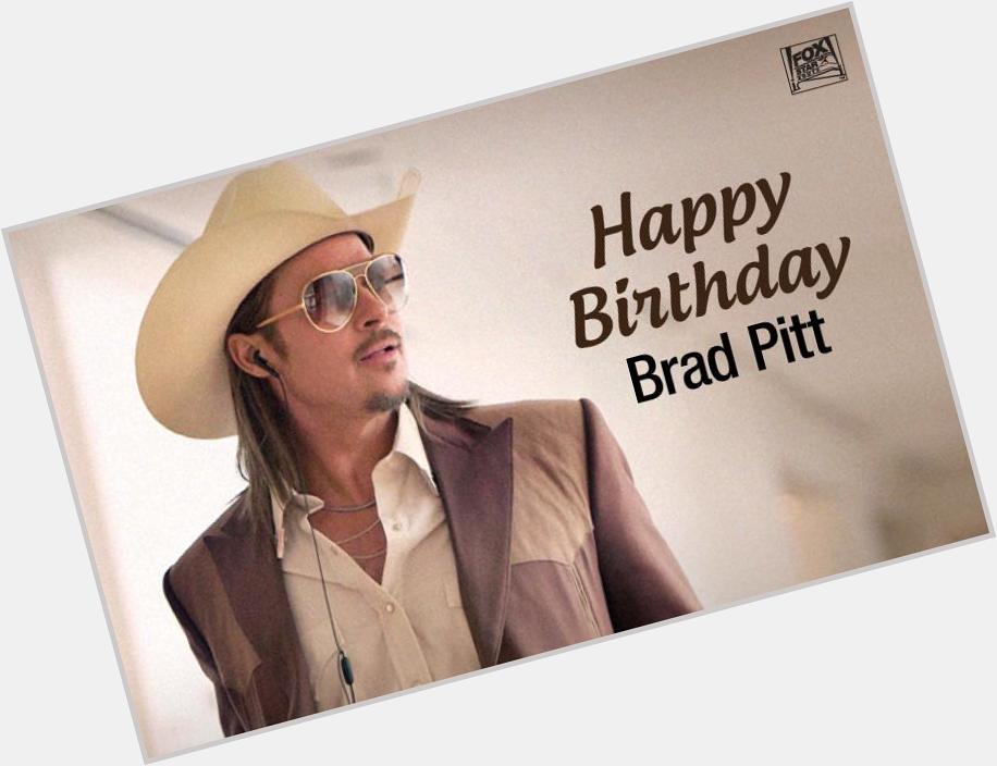 A very Happy Birthday to one of Hollywoods most Versatile & Suave actors ever, Brad Pitt! 