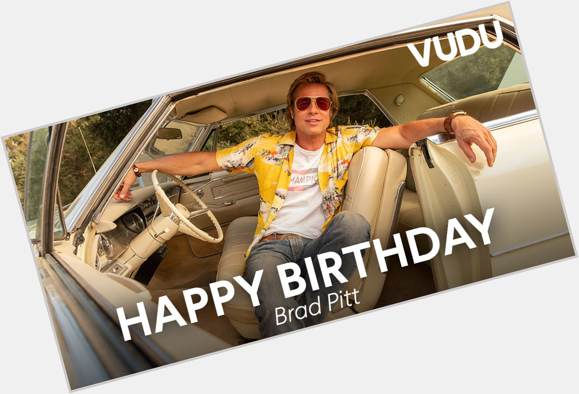 Happy Birthday to Brad Pitt! Favorite role? 