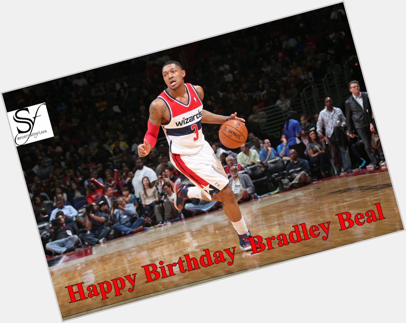 June 28th SportsWithFlava & Dia would like to wish Bradley Beal of A Happy Birthday 