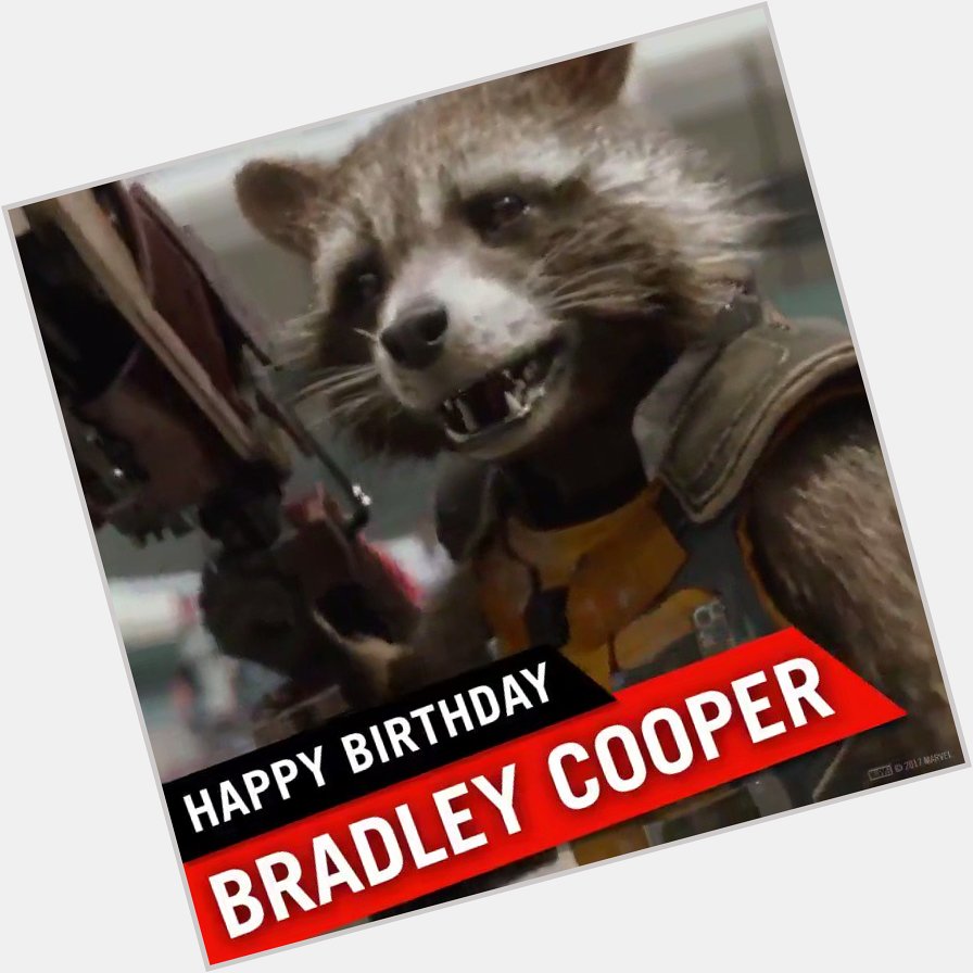 Happy Birthday Bradley Cooper, the voice of the galaxy\s favourite not-raccoon 