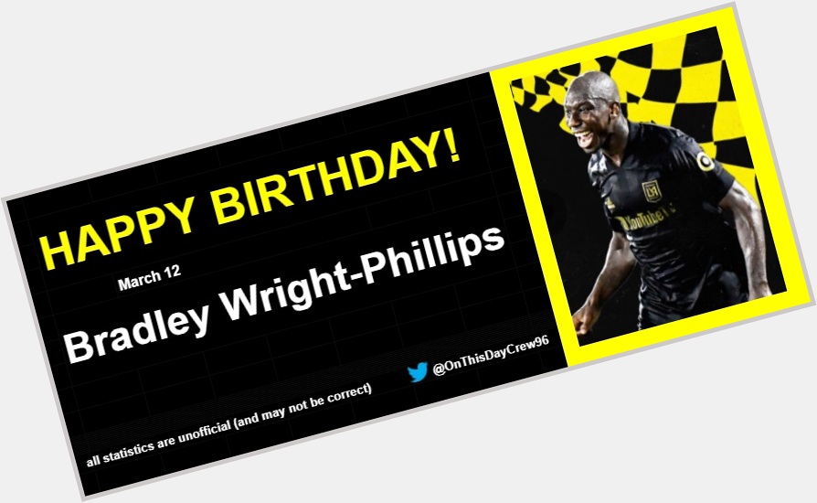3-12
Happy Birthday, Bradley Wright-Phillips!  