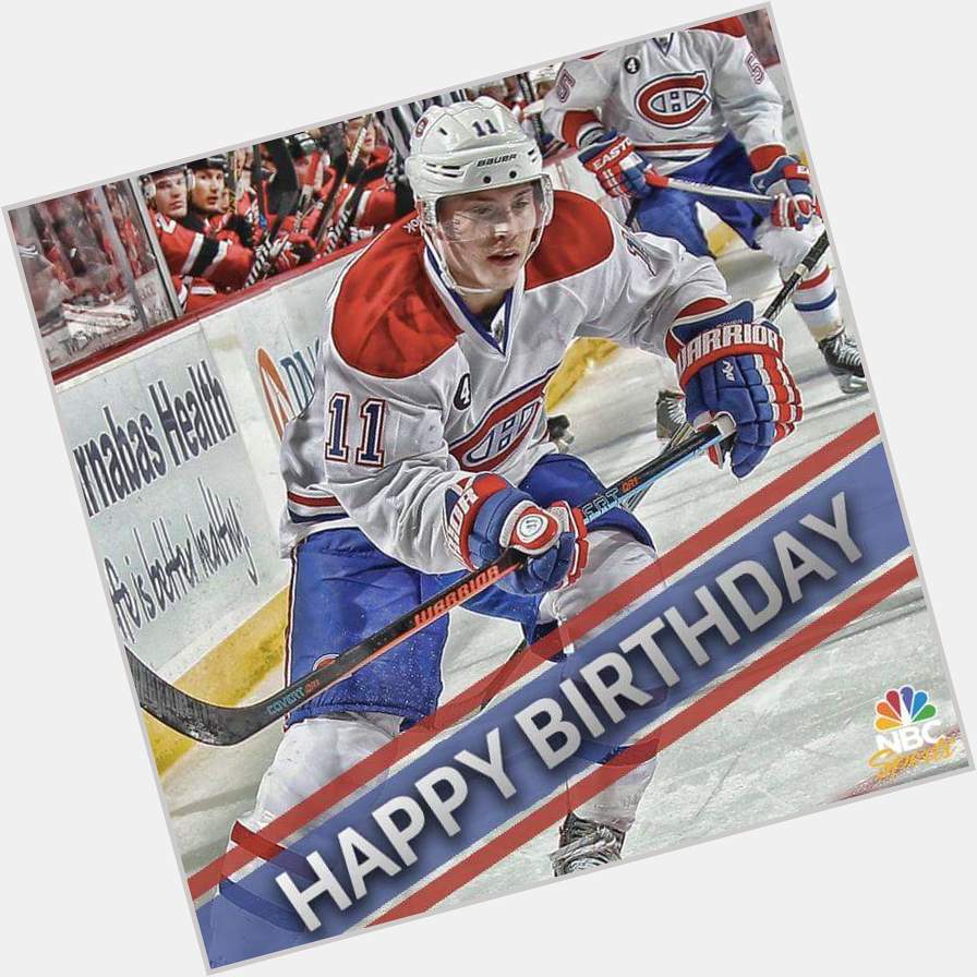 Happy birthday Brendan Gallagher      . Let\s celebrate with victory. 