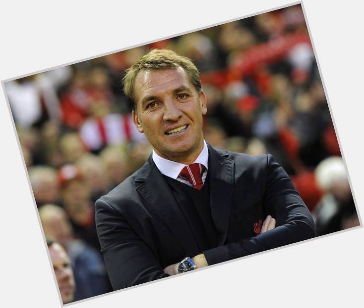 Happy Birthday Brendan Rodgers!!! All the best and lead us to a final. Good luck tomorow!!! 