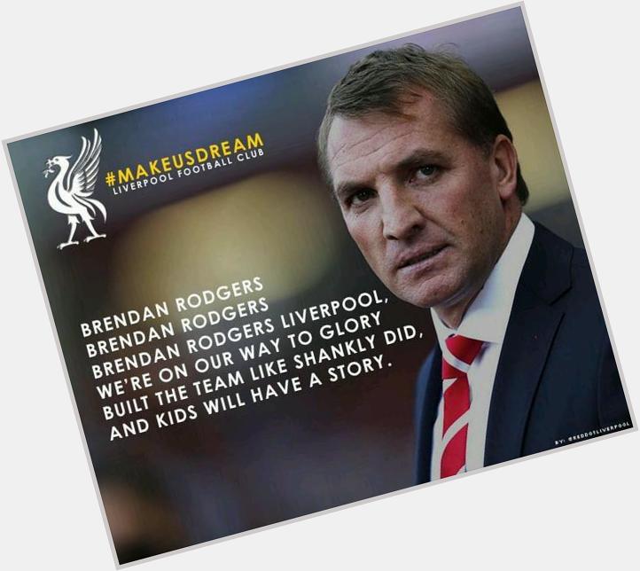 Happy 42nd Birthday to the boss, Brendan Rodgers! 