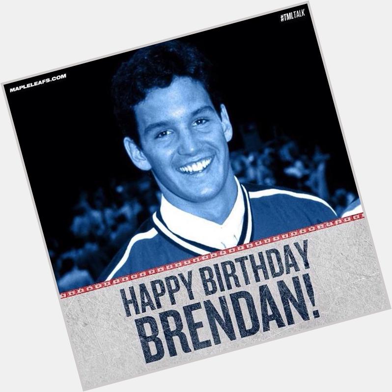 Happy Birthday Brendan Shanahan!  