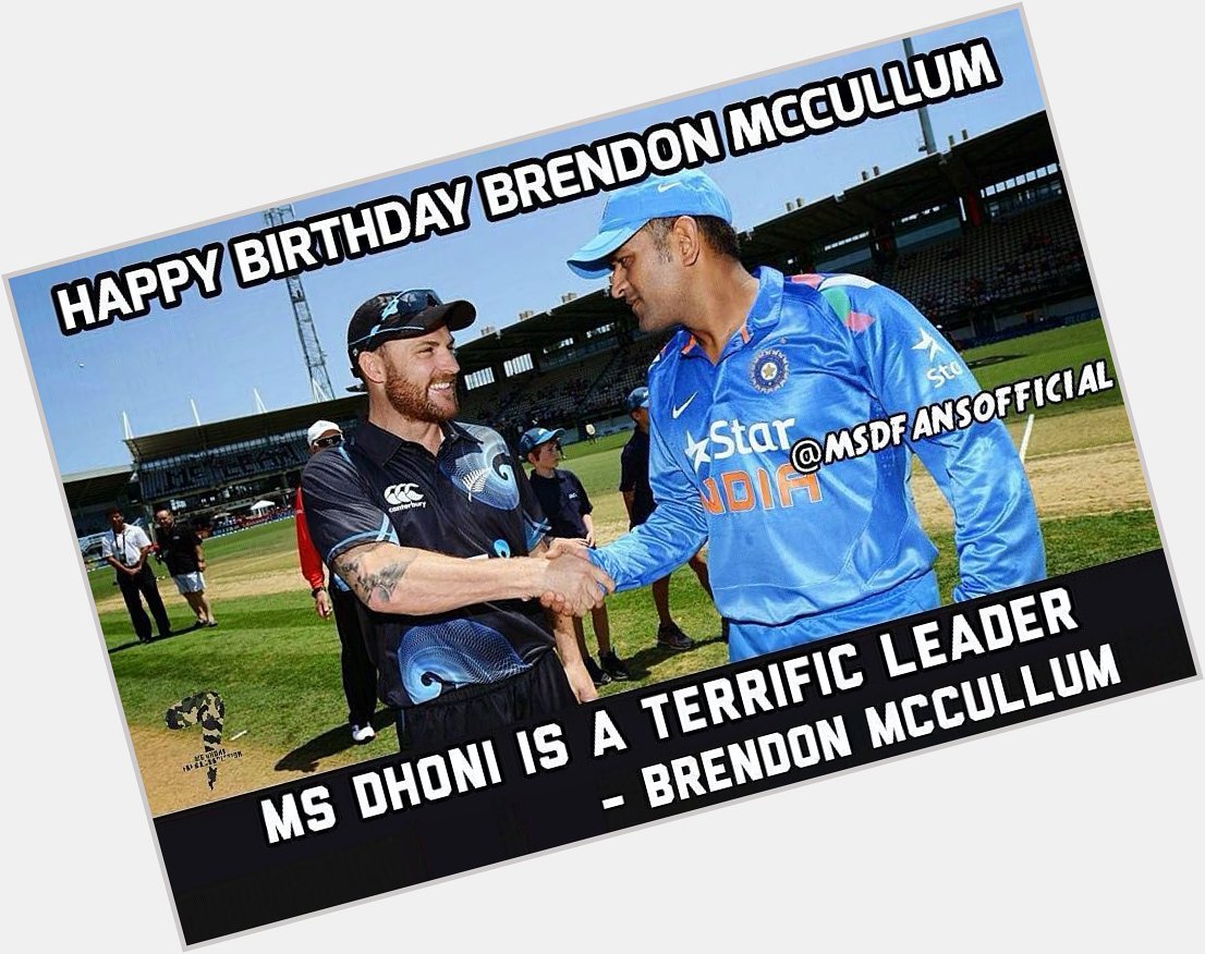 Happy Birthday  Brendon Mccullum  .   