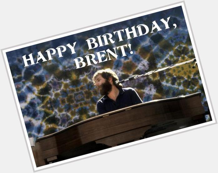  MT Happy birthday to keyboardist, Brent Mydland! We miss you.  