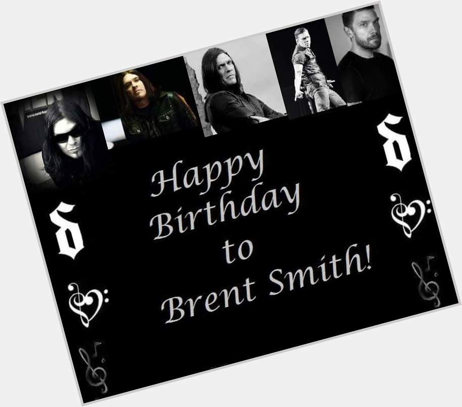  Happy Birthday to Brent Smith of Shinedown!        