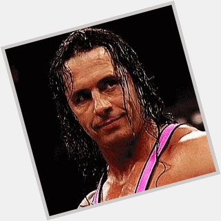 Today is birthday. 

Happy birthday Bret Hart. I hope you have a great day! 