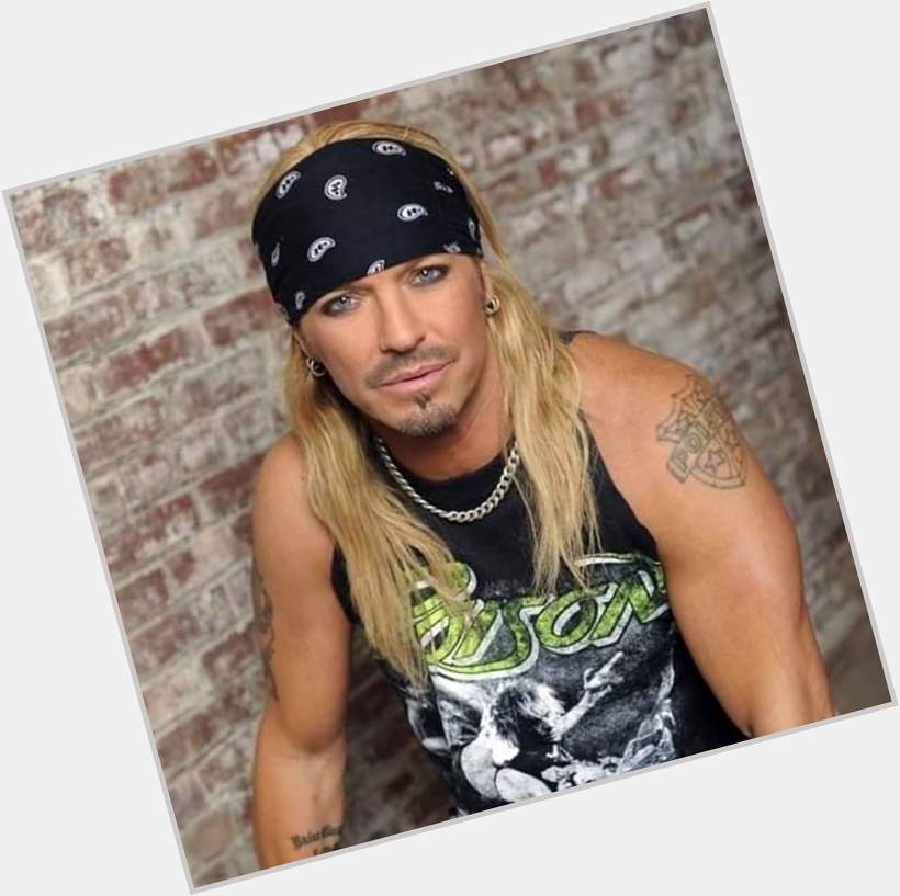 Happy birthday to lead vocalist of Poison, Bret Michaels! 
