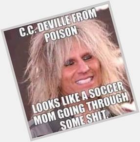 Happy Birthday to Bret Michaels. Here\s a meme with C.C. DeVille! 