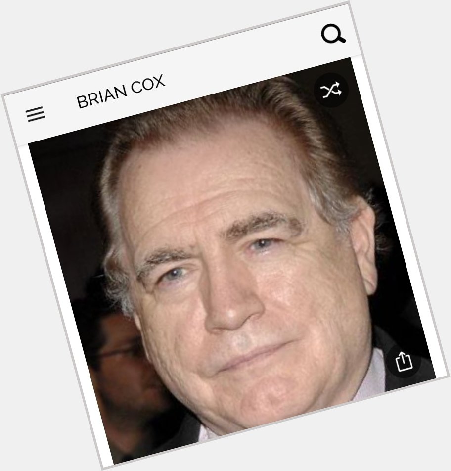 Happy birthday to this great actor.  Happy birthday to Brian Cox 