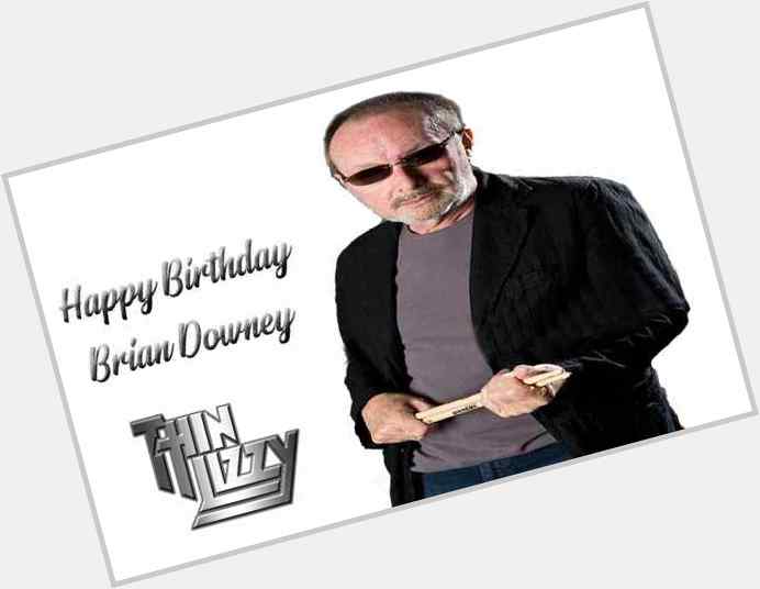 Happy Birthday Brian Downey   