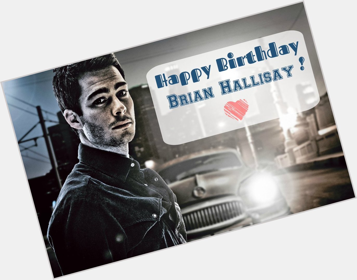 Happy Birthday to Brian Hallisay! JLH\s Hubby 