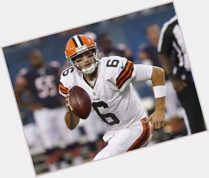 Happy birthday to Brian Hoyer. Hes one of the nicest guys in the NFL and hes making noise in Cleveland 