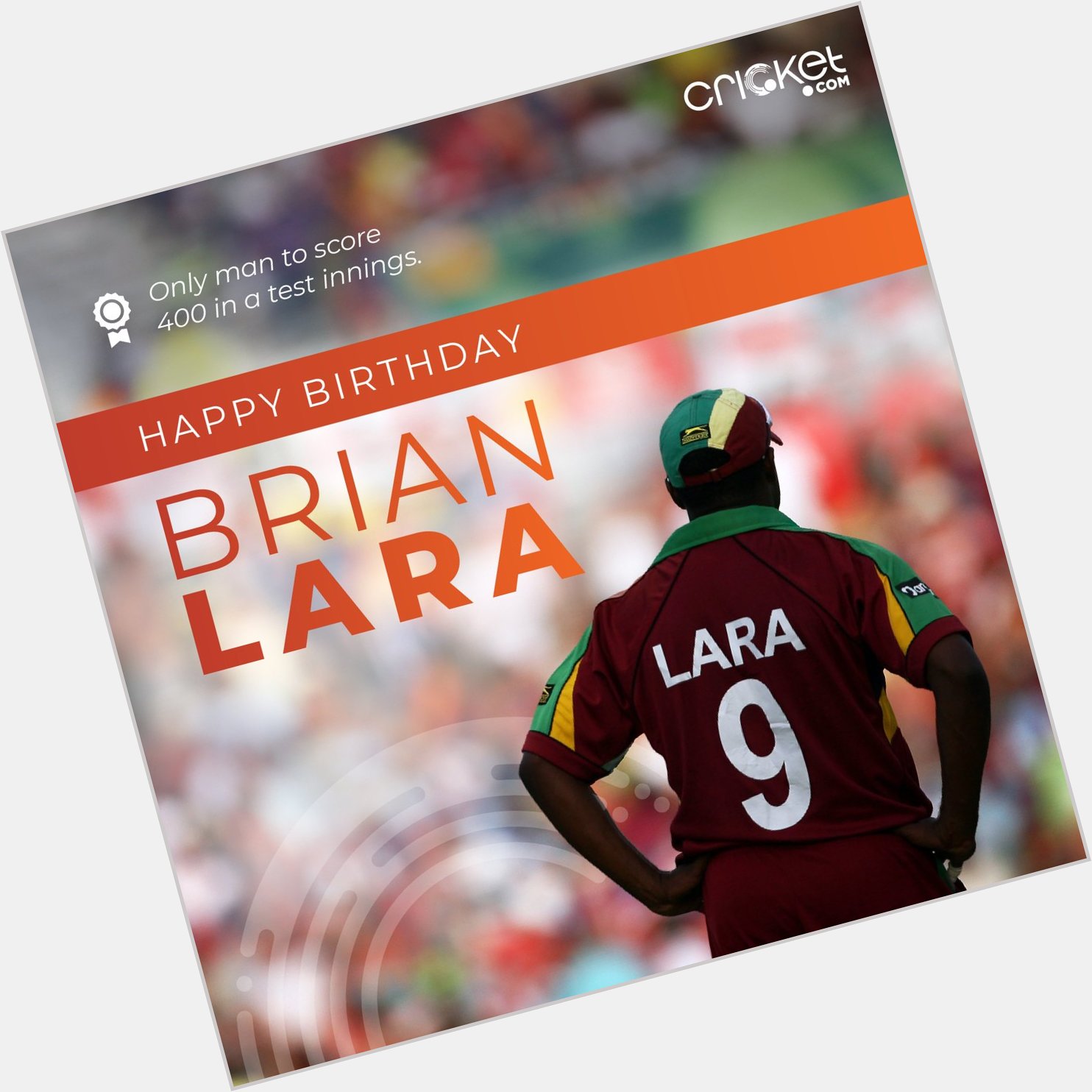 Happy Birthday Brian Lara.  