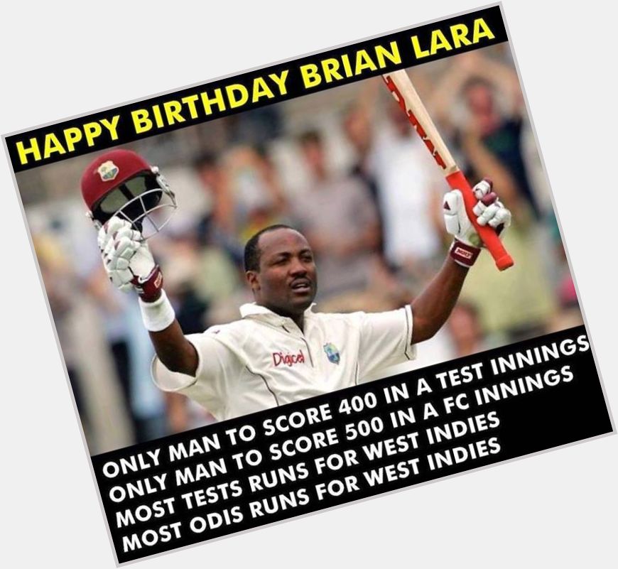 Happy Birthday, Brian Lara :) 