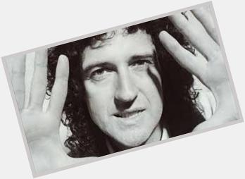 Happy 68th birthday to Brian May of Queen.  